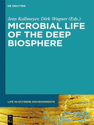 cover image of Microbial Life of the Deep Biosphere